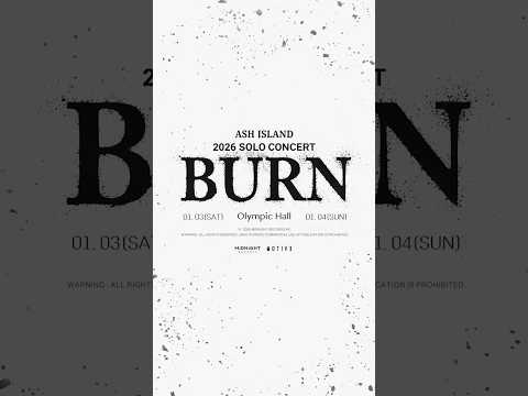 2026 ASH ISLAND SOLO CONCERT [BURN] Band Rehearsals thumbnail