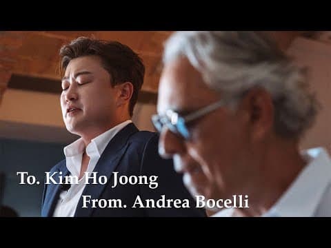 KIM HO JOONG(김호중) - 안드레아 보첼리에게서 온 영상 편지 thumbnail