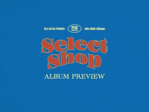 HA SUNG WOON 5th MINI ALBUM REPACKAGE ‘Select Shop' Album Preview | 하성운 thumbnail