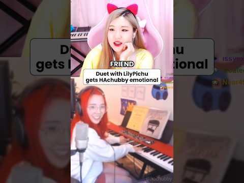 Duet with @LilyPichu gets HAchubby emotional thumbnail