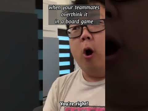 when your teammates overthink it in a board game thumbnail