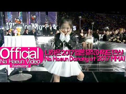 나하은 (Na Haeun) - 2017 멜론 뮤직 어워드 후보소개 댄스(2017 Melon Music Awards Best Dance Nominees Dance) thumbnail