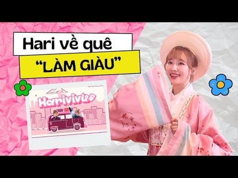 Harivivu - Hari đi “làm giàu” như thế nào??? thumbnail