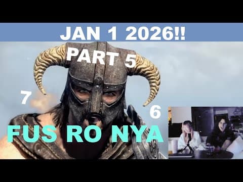 fus ro nya~~ (Skymod part 5 VOD) thumbnail