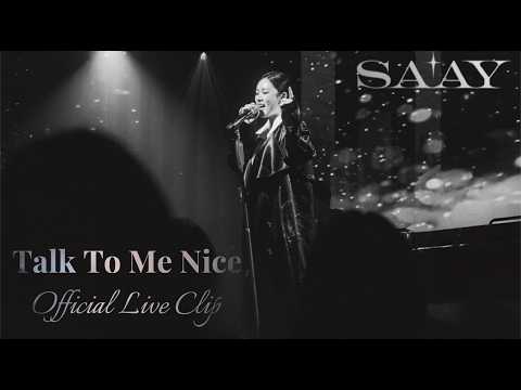 SAAY - Talk 2 Me Nice (Live from 5th Solo Concert Lady In Mood) thumbnail
