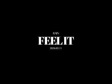 RAIN - Feel It (너야) MV Teaser no.1 thumbnail