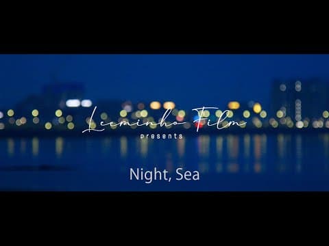 밤, 바다 thumbnail