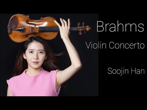 Brahms Violin Concerto in D Major Op 77 KNSO  Soojin Han thumbnail