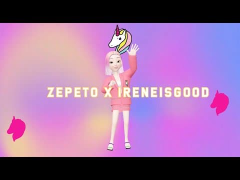 IRENEISGOOD in the Virtual World with Zepeto! thumbnail