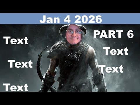 a short 4 HOURS of Skyrim (VOD) thumbnail