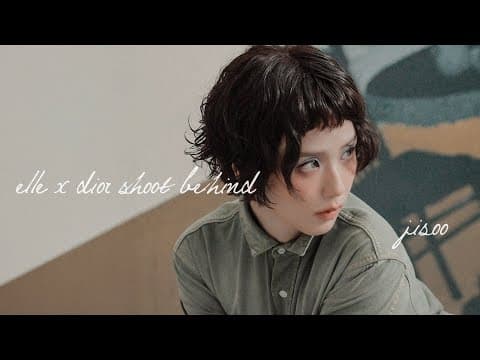 [Making] ELLE x Dior SHOOT BEHIND thumbnail