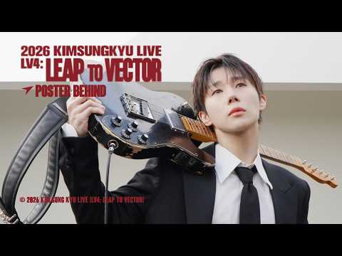 [Behind Film] 2026 KIMSUNGKYU LIVE [LV4: LEAP TO VECTOR] 포스터 촬영 비하인드 (ENG) thumbnail