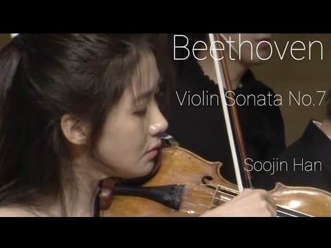 Beethoven Violin Sonata No.7 in c minor op.30 - no.2 - Soojin Han & TaeHyung Kim thumbnail